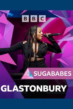 Sugababes: Glastonbury 2024 (2024) Sugababes: Glastonbury 2024 (2024)