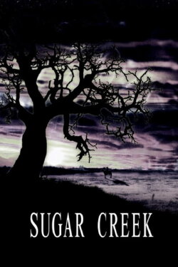 Sugar Creek (2007) Sugar Creek (2007)