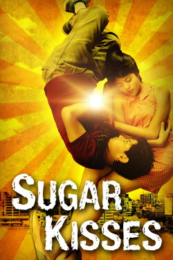 Sugar Kisses (2013) Sugar Kisses (2013)