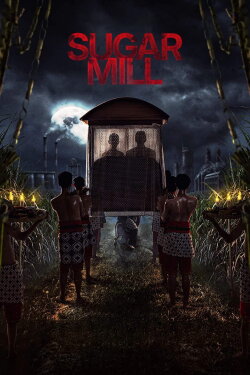 Sugar Mill (2025) Sugar Mill (2025)