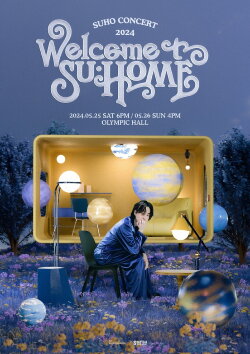 Suho Concert 2024 'Welcome to SU:HOME' (2024) Suho Concert 2024 'Welcome to SU:HOME' (2024)