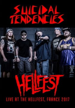 Suicidal Tendencies au Hellfest 2017 (2017)