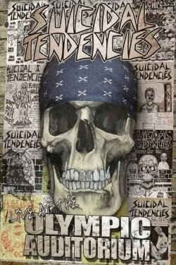 Suicidal Tendencies Live at The Olympic Auditorium (2010) Suicidal Tendencies Live at The Olympic Auditorium (2010)