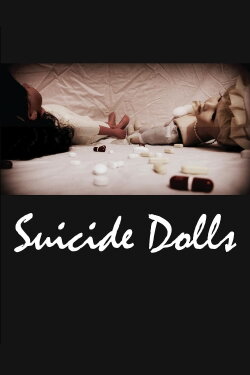 Suicide Dolls (2012) Suicide Dolls (2012)