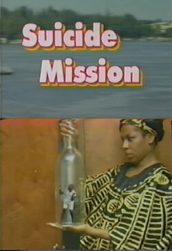 Suicide Mission (1998) Suicide Mission (1998)