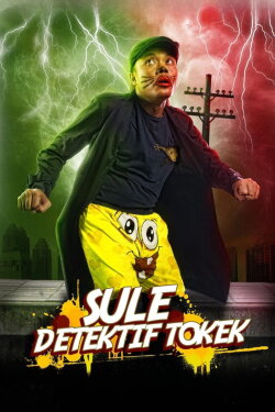 Sule Detektif Tokek (2013) Sule Detektif Tokek (2013)