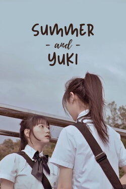 Summer & Yuki (2022) Summer & Yuki (2022)