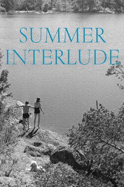 Summer Interlude (1951) Summer Interlude (1951)