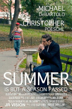 Summer is But A Season Passed (2013) Summer is But A Season Passed (2013)