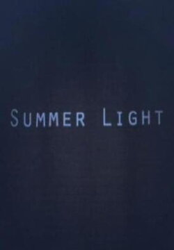 Summer Light (2012)