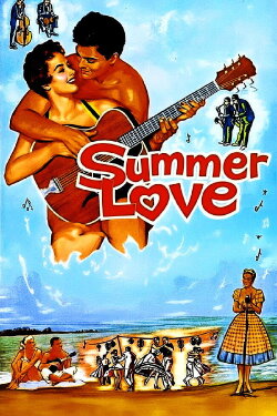 Summer Love (1958) Summer Love (1958)