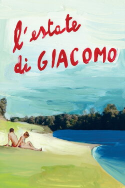 Summer of Giacomo (2011) Summer of Giacomo (2011)