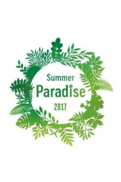 Summer Paradise 2017 — So What? Yolo! (2018) Summer Paradise 2017 — So What? Yolo! (2018)
