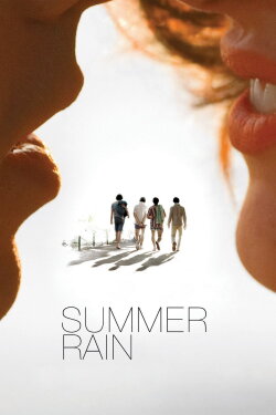 Summer Rain (2006) Summer Rain (2006)