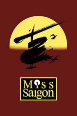 Sun & Moon - The Making of Miss Saigon and the Princess of Wales Theatre (1993) Sun & Moon - The Making of Miss Saigon and the Princess of Wales Theatre (1993)