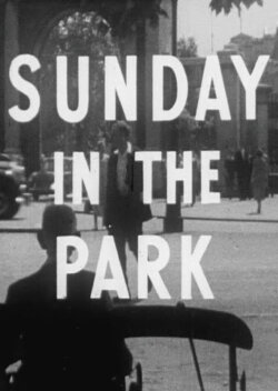 Sunday in the Park (1956) Sunday in the Park (1956)