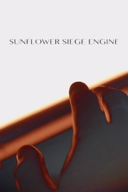 Sunflower Siege Engine (2023) Sunflower Siege Engine (2023)