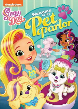Sunny Day: Welcome to the Pet Parlor (2019)