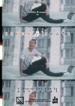 Super (8) Skate (2020)