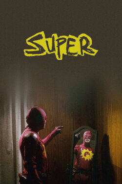 Super (2010) Super (2010)