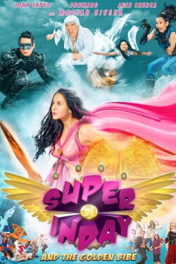Super Inday and the Golden Bibe (2010) Super Inday and the Golden Bibe (2010)