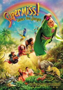 Super Miss! Saves The Jungle (2026) Super Miss! Saves The Jungle (2026)