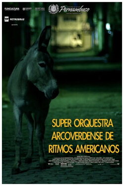 Super Orquestra Arcoverdense de Ritmos Americanos (2016)