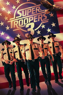 Super Troopers 3 (2026)