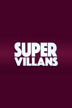 Super Villans (2022) Super Villans (2022)