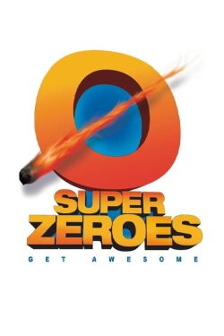 Super Zeroes (2012) Super Zeroes (2012)