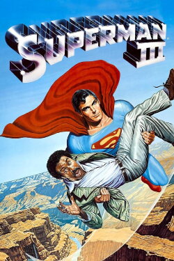 Superman III (1983) Superman III (1983)