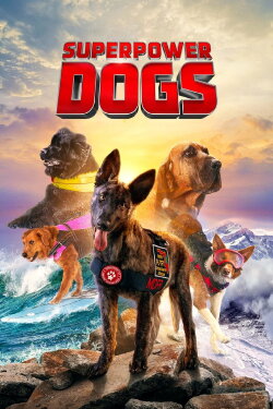 Superpower Dogs (2019) Superpower Dogs (2019)