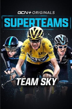 Superteams: Team Sky (2023) Superteams: Team Sky (2023)