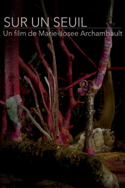 Sur un seuil (2019) Sur un seuil (2019)