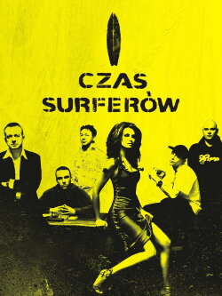 Surfers’ Time (2005) Surfers’ Time (2005)
