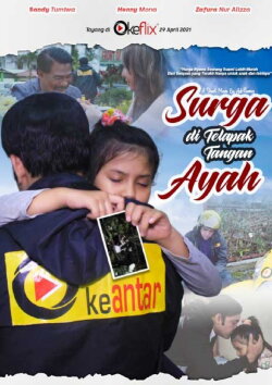 Surga di Telapak Tangan Ayah (2021) Surga di Telapak Tangan Ayah (2021)