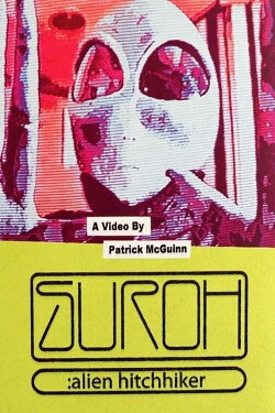 Suroh: Alien Hitchhiker (1996) Suroh: Alien Hitchhiker (1996)