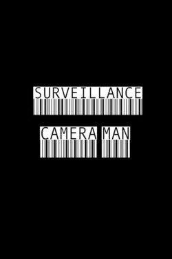 Surveillance Camera Man (2014)