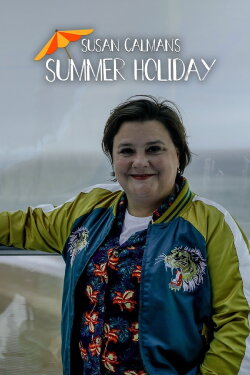 Susan Calman's Summer Holiday (2022) Susan Calman's Summer Holiday (2022)
