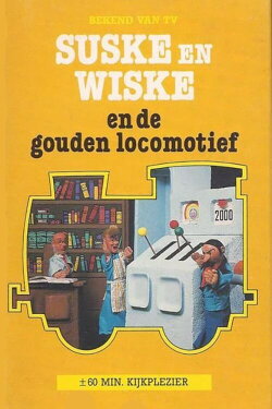 Suske en Wiske en de Gouden Locomotief (1975) Suske en Wiske en de Gouden Locomotief (1975)
