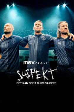 Suspekt - Det Kan Godt Blive Vildere (2024) Suspekt - Det Kan Godt Blive Vildere (2024)