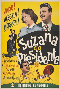 Suzana e o Presidente (1951) Suzana e o Presidente (1951)