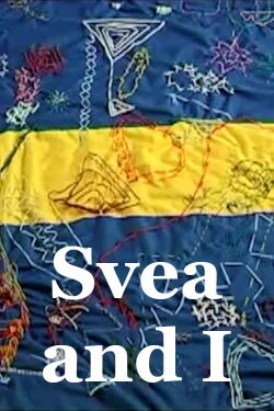 Svea and I (2009)