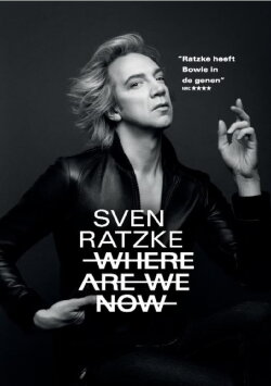 Sven Ratzke: Where Are We Now (2021) Sven Ratzke: Where Are We Now (2021)