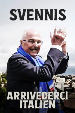 Svennis: Arrivederci Italien (2024) Svennis: Arrivederci Italien (2024)
