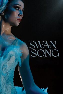 Swan Song (2023) Swan Song (2023)
