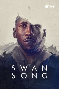 Swan Song (2021) Swan Song (2021)
