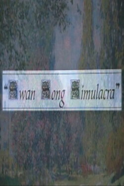 Swan Song Simulacra (2024)