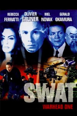 SWAT: Warhead One (2004) SWAT: Warhead One (2004)