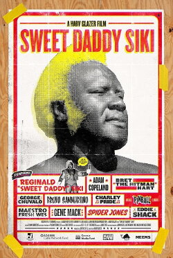 Sweet Daddy Siki (2017) Sweet Daddy Siki (2017)